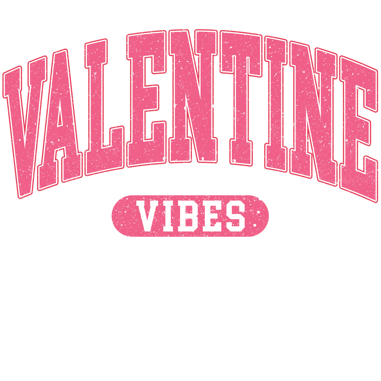 Valentine's Day 141 - Valentines Vibes 2