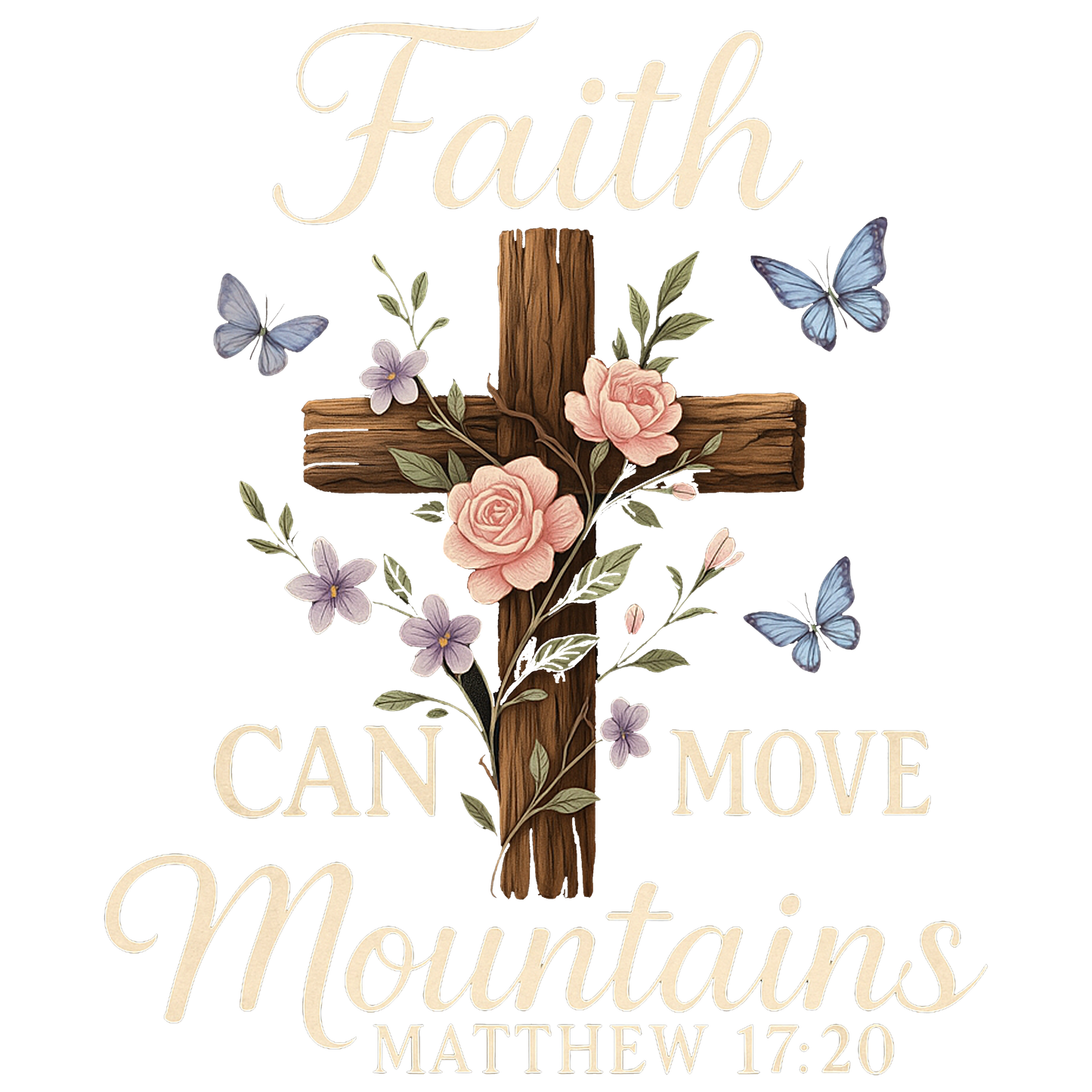 Faith Can Move Mountains 1