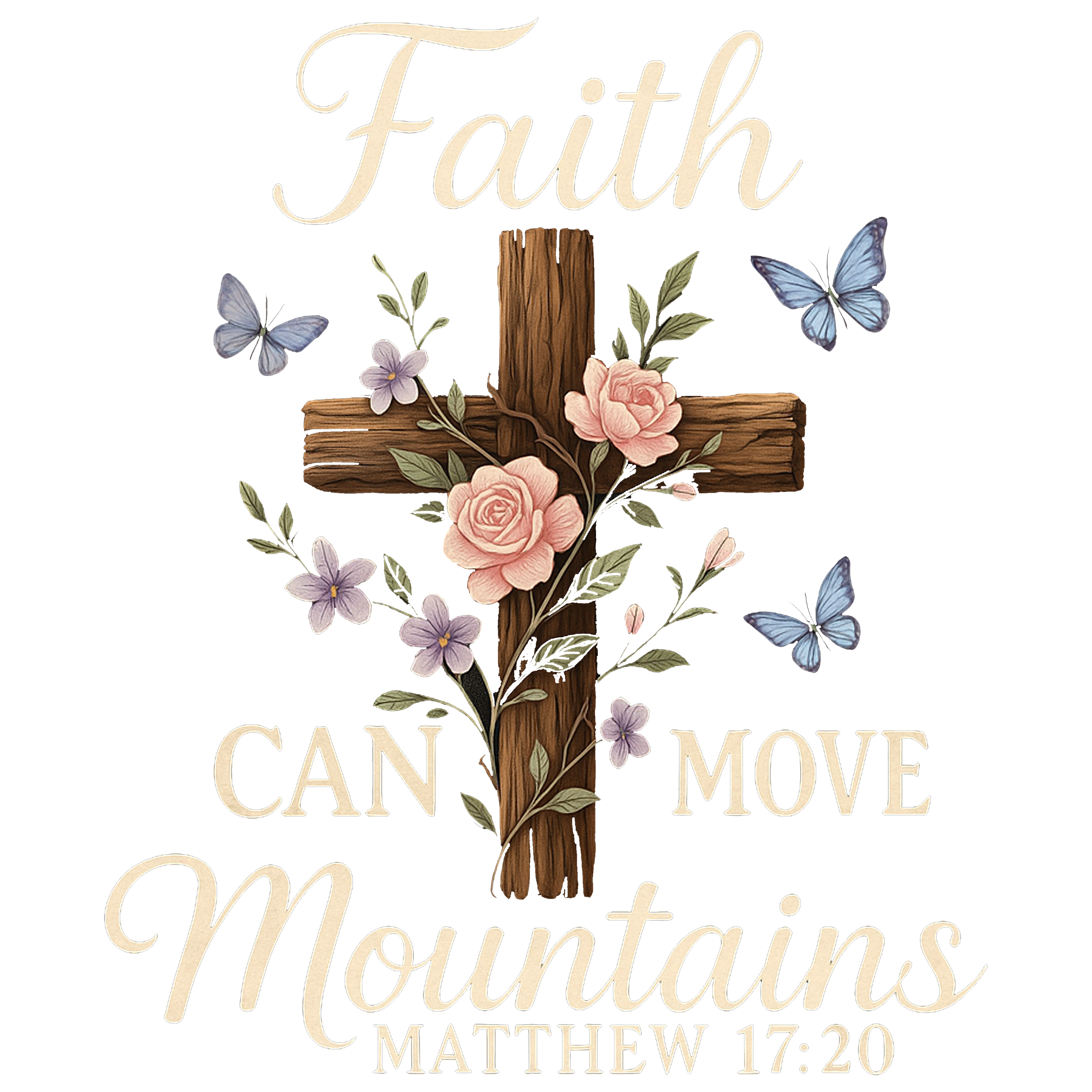 Faith Can Move Mountains 1