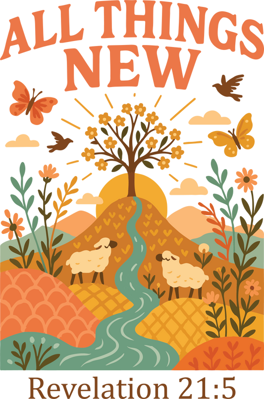 ALL THINGS NEW