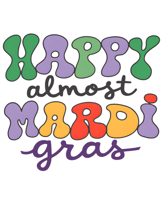 Mardi Gras 702 - Mardi Gras Bundle Sublimation 110971873 Qb Md28112417  Happy Almost Mardi Gras Sublimation