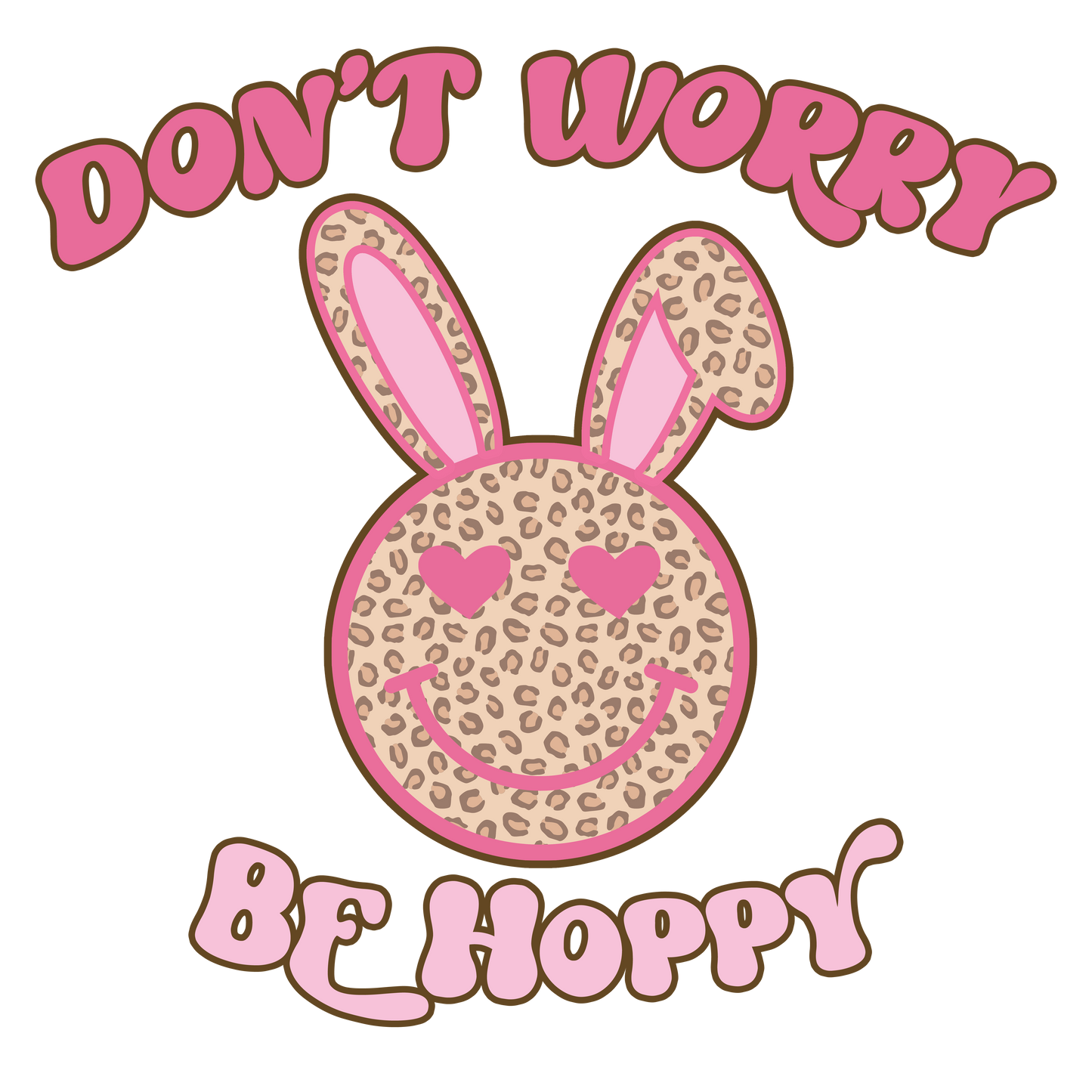 DON T WORRY BE HOPPY