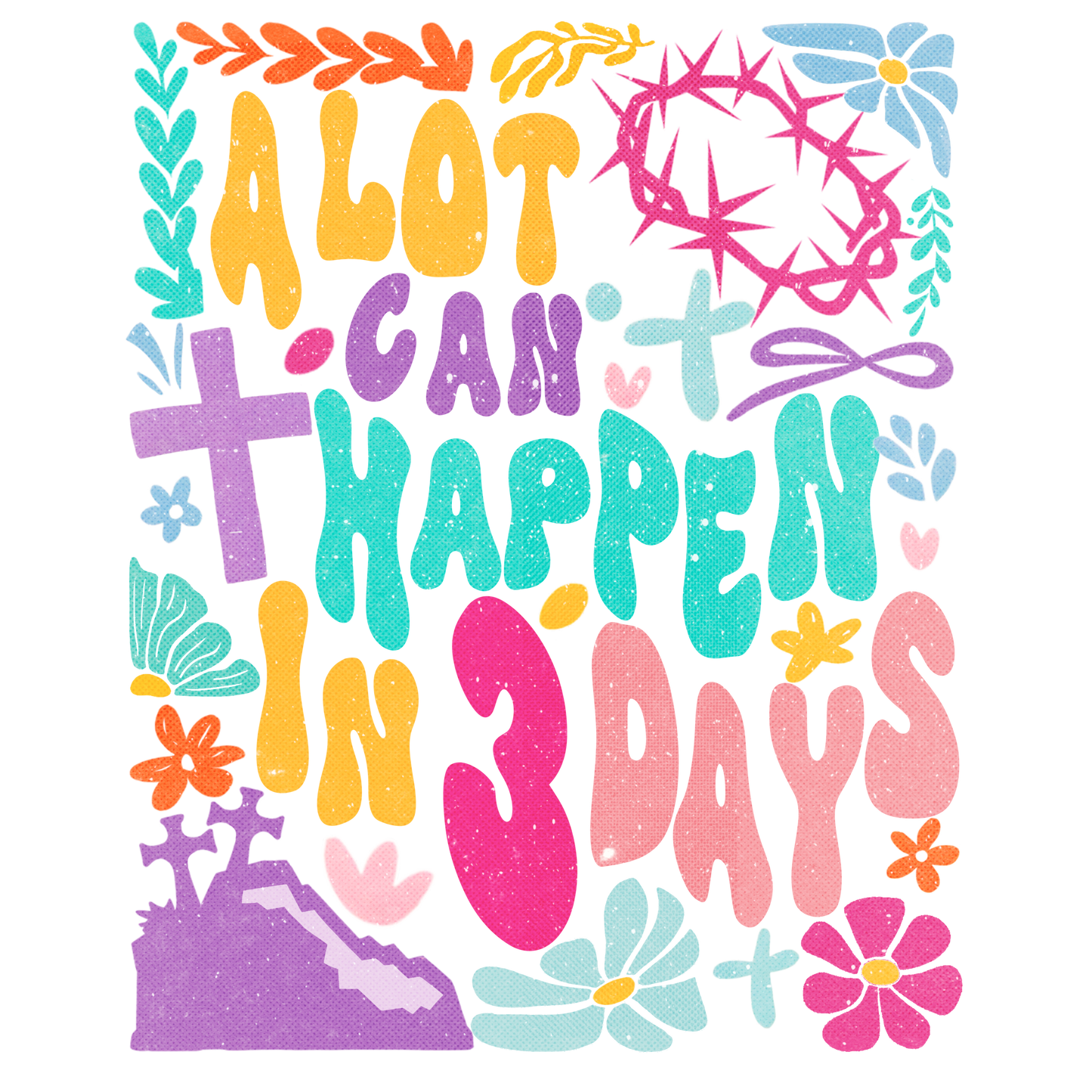 Easter 3 - A Lot Can Happen In 3 Days