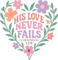 his love never fails 1