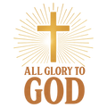 All Glory to God