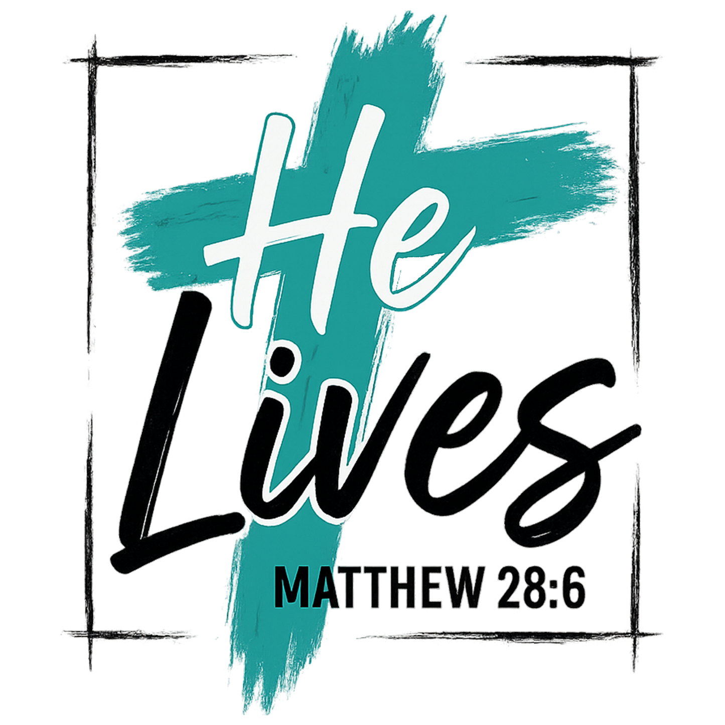 He Lives