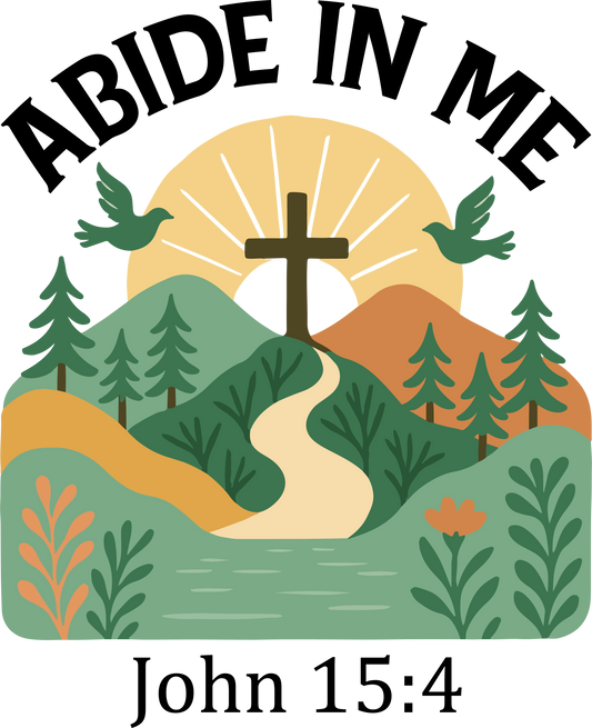 abide in me