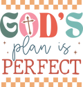 god's plan is perfect
