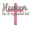 Randomness 818 - Heaven Bucket List