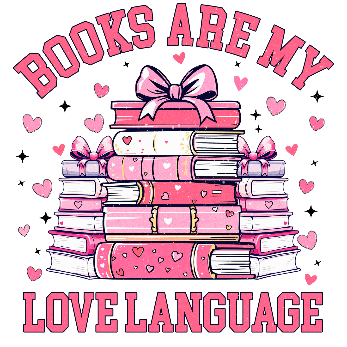 Valentine's Day 29 - Books Are My Love