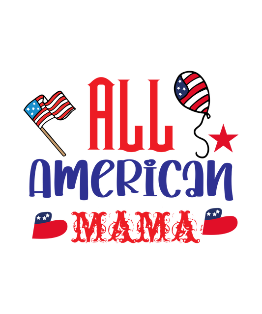 4th of July 308 - All American Mama  1 01