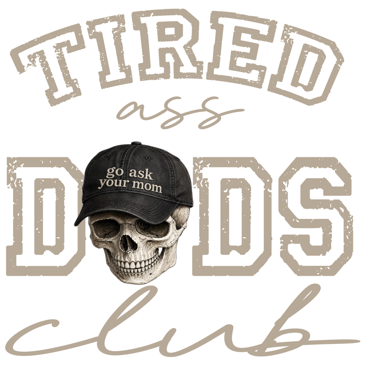 Randomness 1665 - Tired Ass Dads