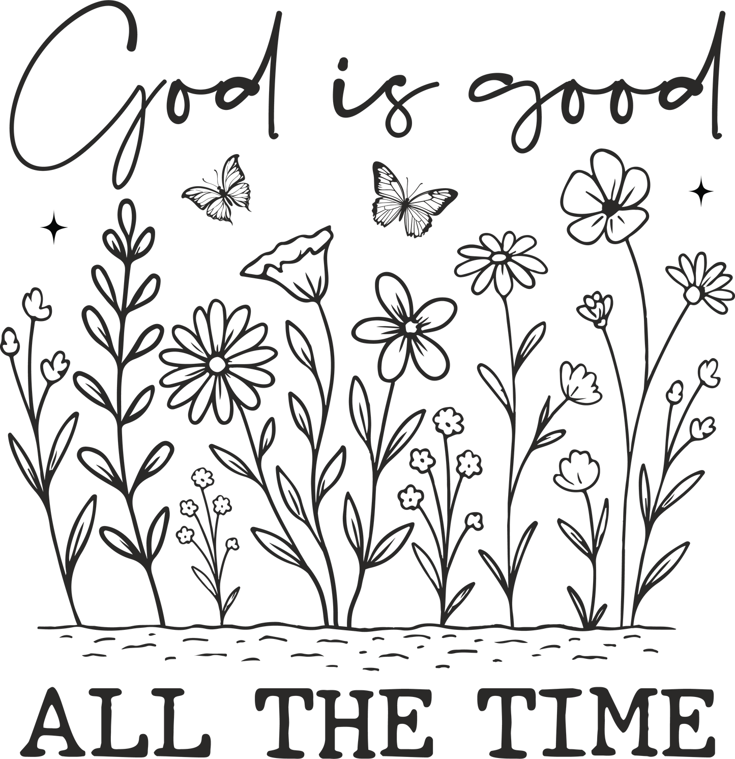 god is good all the time