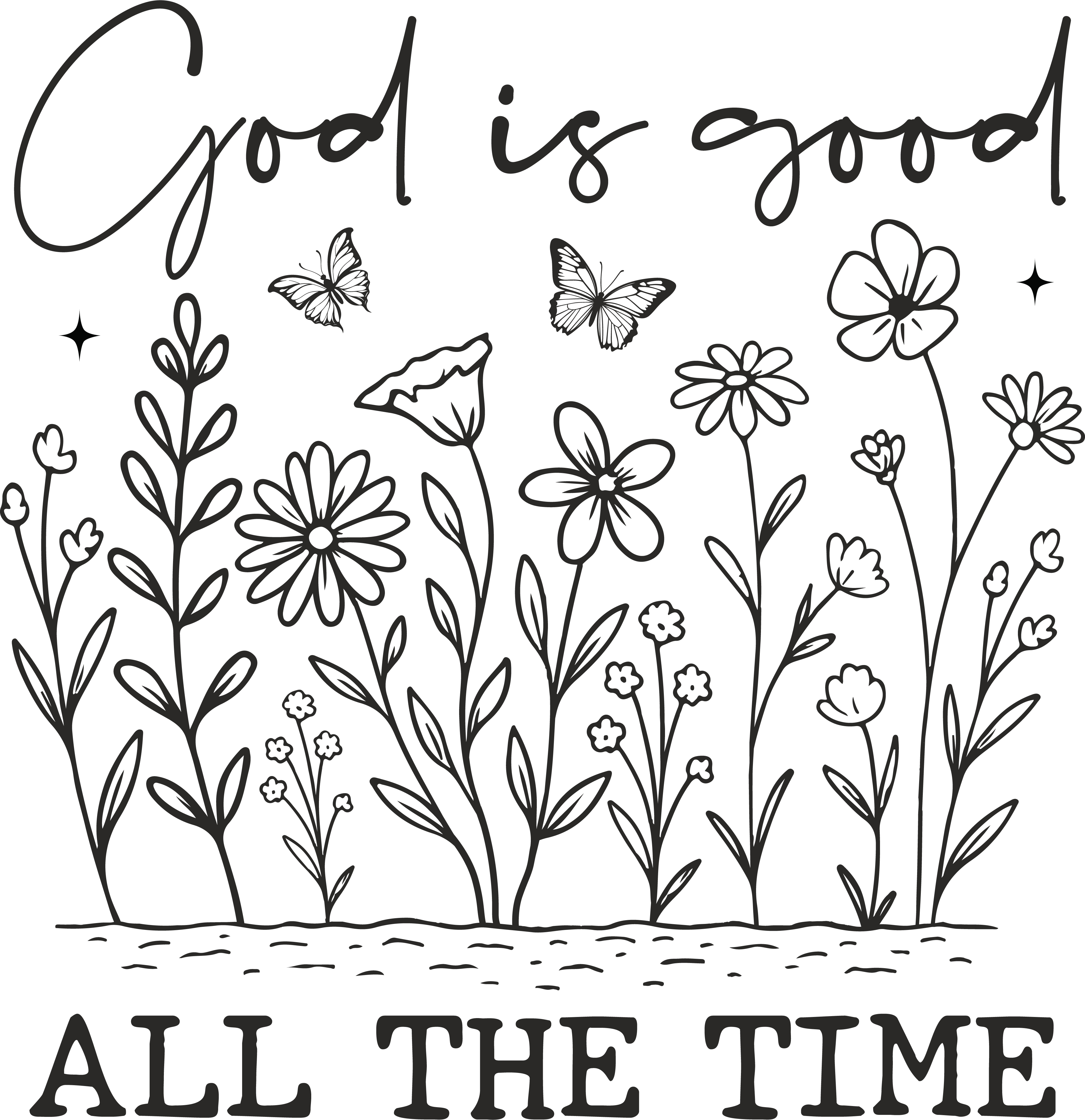 god is good all the time