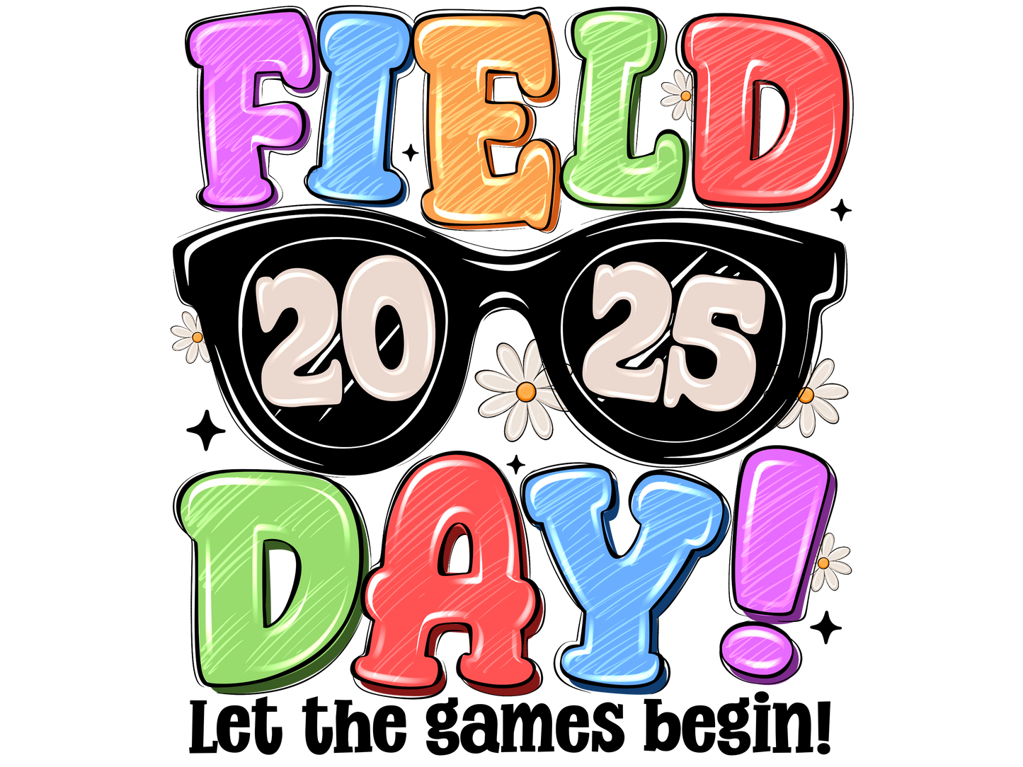 Teacher 269 - Field2025dayletthegamesbegin