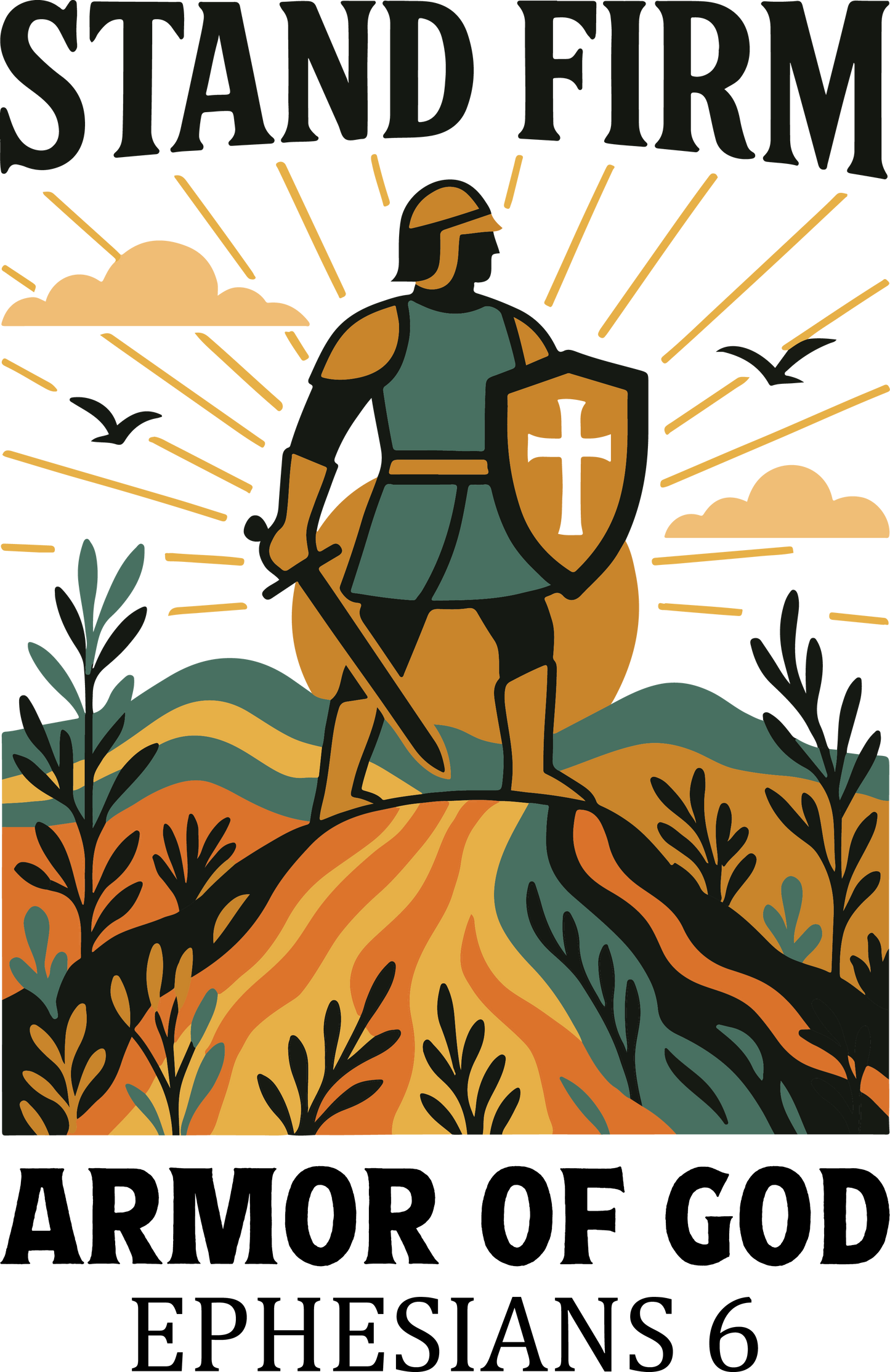 STAND FIRM Armor of God