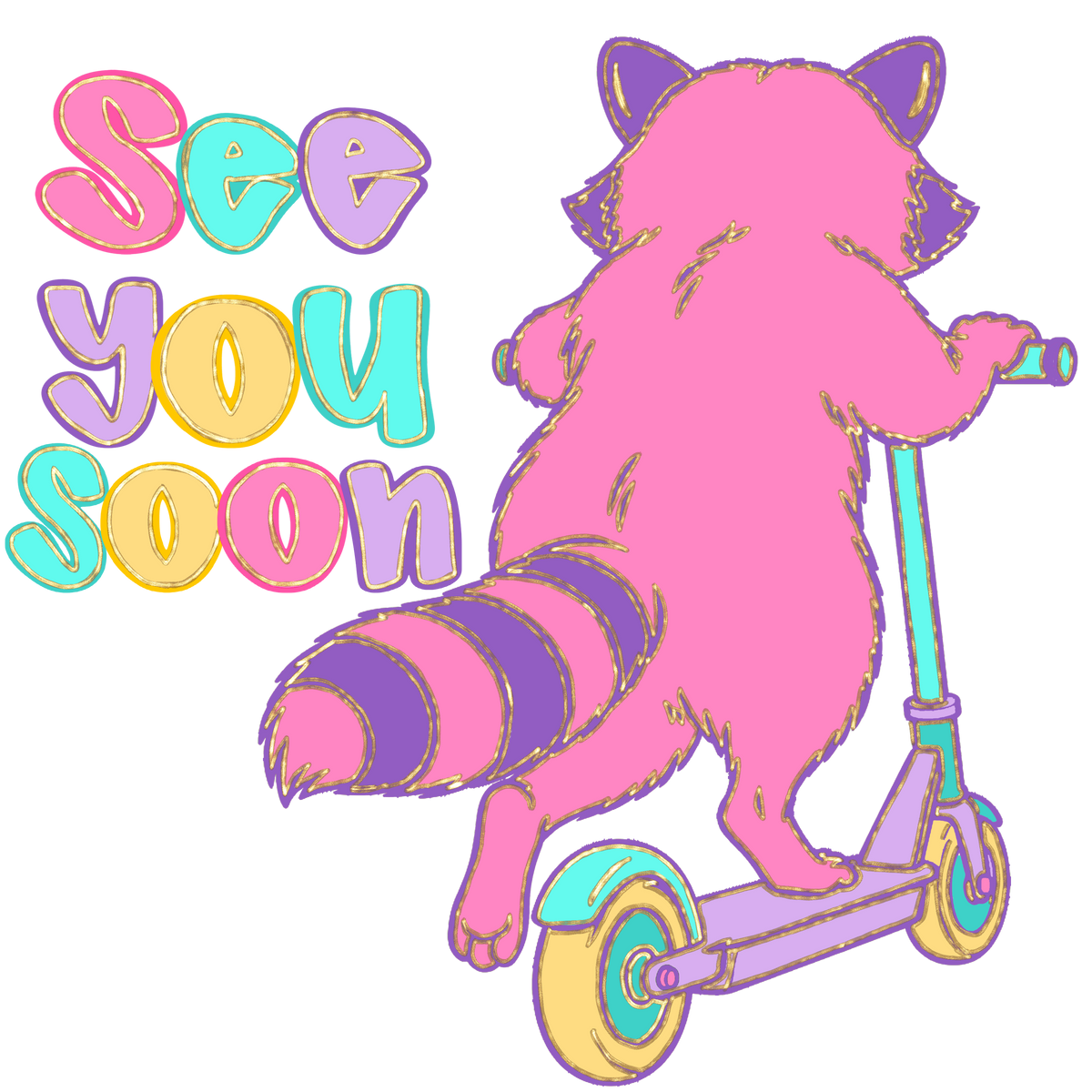 Randomness 1500 - See You Soon Raccoon Gold Foil