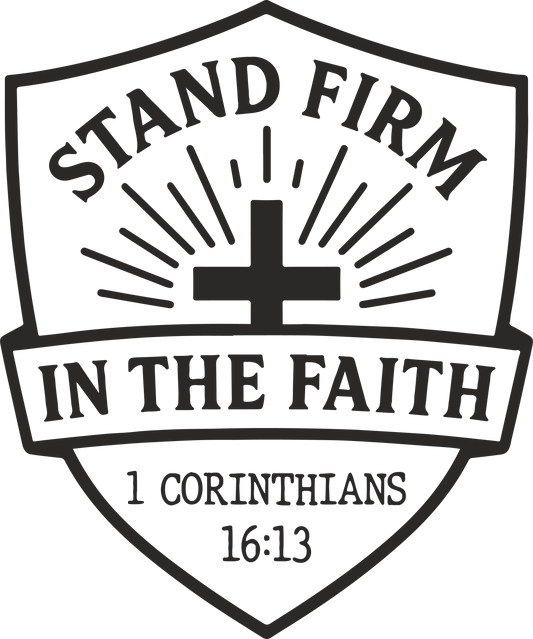stand firm in the faith