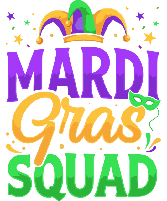 Mardi Gras 669 - Mardi Gras Squad Sweatshirt