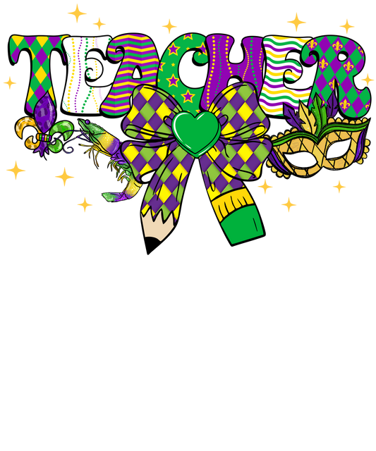 Mardi Gras 961 - Or 30122024 Vtn Coquette Bow Teacher Mardi Gras