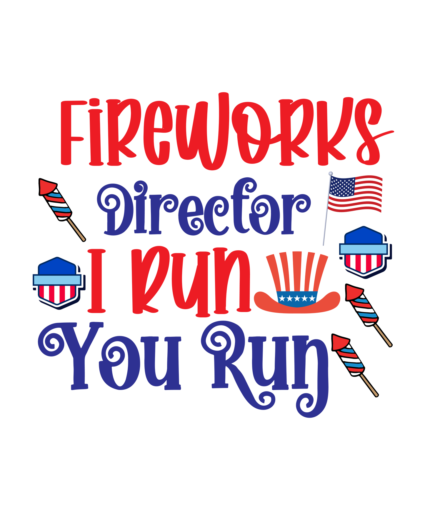 4th of July 350 - Fireworks Director I Run You Run 01